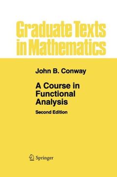 portada A Course in Functional Analysis (Graduate Texts in Mathematics) (en Inglés)