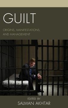 portada guilt: origins, manifestations, and management (en Inglés)