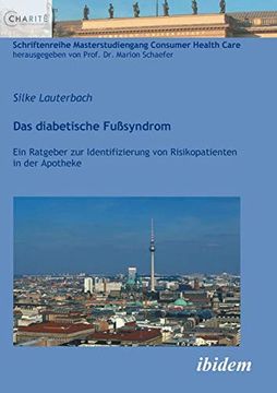 portada Das Diabetische Fußsyndrom: Ein Ratgeber zur Identifizierung von Risikopatienten in der Apotheke (in German)