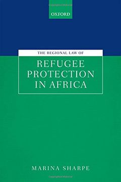 portada The Regional law of Refugee Protection in Africa (en Inglés)