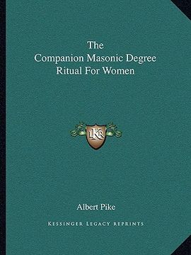 portada the companion masonic degree ritual for women