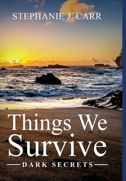 portada Things We Survive: Dark Secrets (in English)