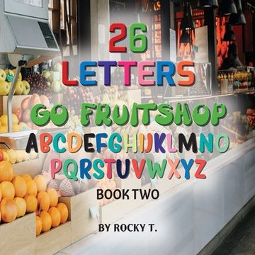 portada 26 Letters: Go Fruitshop book 2 (en Inglés)