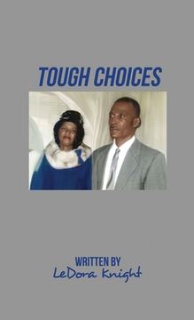 portada Tough Choices (en Inglés)