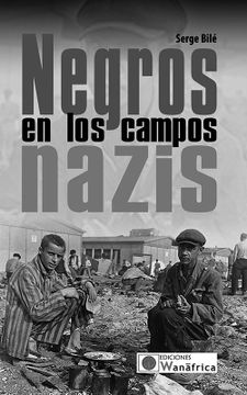 portada Negros en los Campos Nazis