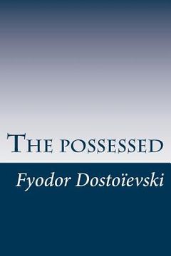 portada The possessed,: or the devils (en Inglés)