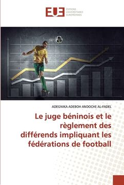 portada Le juge béninois et le règlement des différends impliquant les fédérations de football