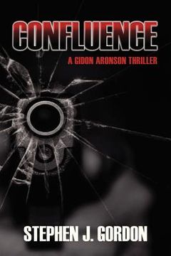 portada Confluence: A Gidon Aronson Thriller 