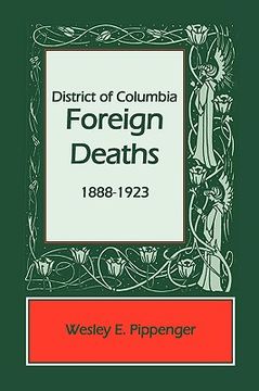 portada district of columbia foreign deaths, 1888-1923 (en Inglés)