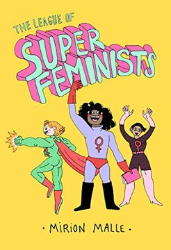 portada League of Super Feminists hc (en Inglés)
