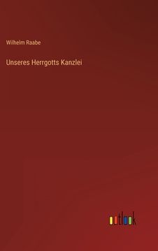portada Unseres Herrgotts Kanzlei (in German)