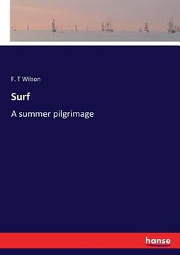 portada Surf: A summer pilgrimage (en Inglés)