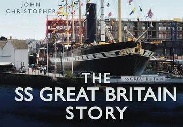portada The ss Great Britain Story (Story Series) (en Inglés)