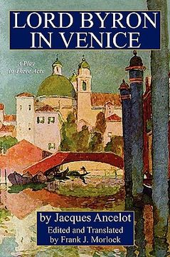 portada lord byron in venice: a play in three acts