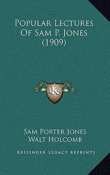 portada popular lectures of sam p. jones (1909) (en Inglés)