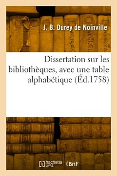 portada Dissertation sur les bibliothèques, avec une table alphabétique (en Francés)