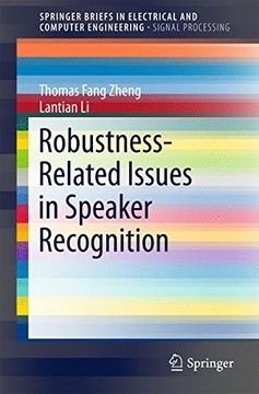 portada Robustness-Related Issues in Speaker Recognition (Springerbriefs in Electrical and Computer Engineering) (en Inglés)