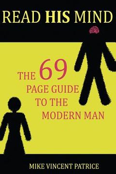 portada Read His Mind: The 69 page guide to the modern man (en Inglés)
