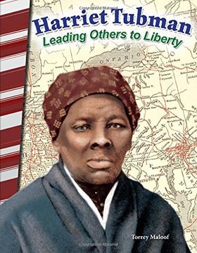 portada Harriet Tubman: Leading Others to Liberty (en Inglés)