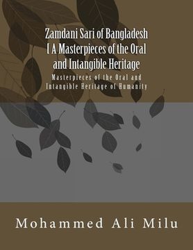 portada Zamdani Sari of Bangladesh [ A Masterpieces of the Oral and Intangible Heritage]: A Masterpieces of the Oral and Intangible Heritage (en Inglés)
