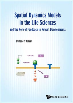 portada Spatial Dynamics Models in the Life Sciences and the Role of Feedback in Robust Developments (en Inglés)