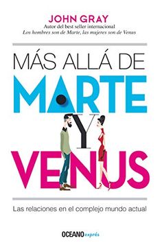 portada Más Allá de Marte y Venus: Las Relaciones en el Complejo Mundo Actual (in Spanish)