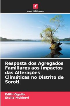 portada Resposta dos Agregados Familiares aos Impactos das Alterações Climáticas no Distrito de Soroti (en Portugués)