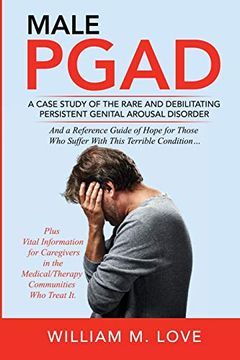 portada Male Pgad: A Case Study of the Rare and Debilitating Persistent Genital Arousal Disorder (in English)