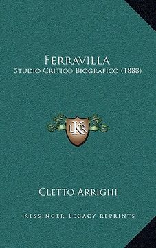 portada ferravilla: studio critico biografico (1888) (en Inglés)