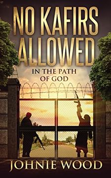 portada No Kafirs Allowed: In The Path Of God: Volume 3 (Brian Anderson)