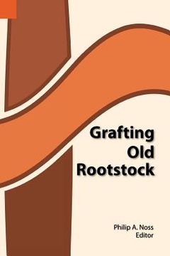 portada grafting old rootstock: studies in culture and religion of the chamba, duru, fula, and gbaya of cameroun (en Inglés)