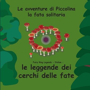 portada Fairy Ring Legends - Italian - Le leggende dei cerchi delle fate (en Italiano)