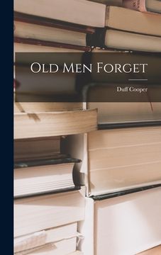 portada Old Men Forget (en Inglés)
