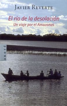 portada El río de la desolación (in Spanish)