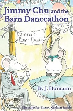 portada Jimmy chu and the Barn Danceathon (The Barnhof Adventures) (in English)