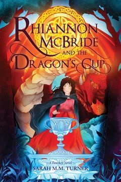portada Rhiannon McBride and the Dragon's Cup (en Inglés)