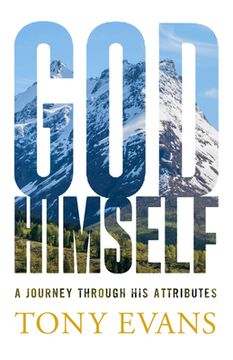 portada God, Himself: A Journey Through his Attributes 