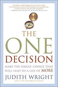 portada The one Decision: Make the Single Choice That Will Lead to a Life of More (en Inglés)