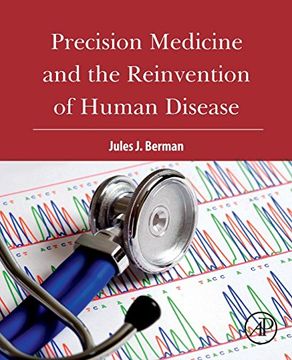 portada Precision Medicine and the Reinvention of Human Disease (en Inglés)