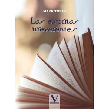 portada Los Escritos Irreverentes (in Spanish)