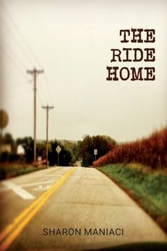 portada The Ride Home (en Inglés)