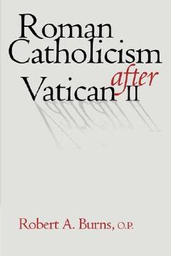 portada roman catholicism after vatican ii (en Inglés)