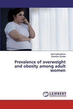 portada Prevalence of overweight and obesity among adult women (en Inglés)