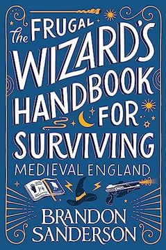 portada The Frugal Wizard's Handbook for Surviving Medieval England (en Inglés)