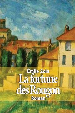 portada La fortune des Rougon (en Francés)