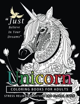 portada Unicorn Coloring Books for Adults: featuring various Unicorn designs filled with stress relieving patterns. (Horses Coloring Books for Adults) (en Inglés)