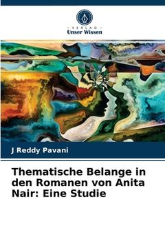 portada Thematische Belange in den Romanen von Anita Nair: Eine Studie (en Alemán)