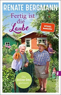 portada Fertig ist die Laube: Die Online-Omi Gärtnert (in German)