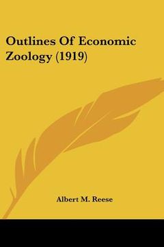 portada outlines of economic zoology (1919) (en Inglés)