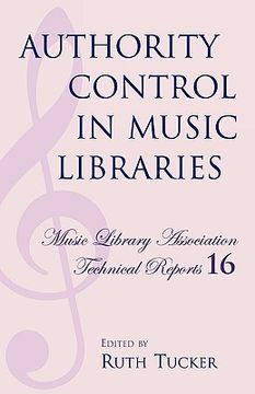 portada authority control in music libraries: proceedings of the music library association preconference, march 5, 1985 (in English)